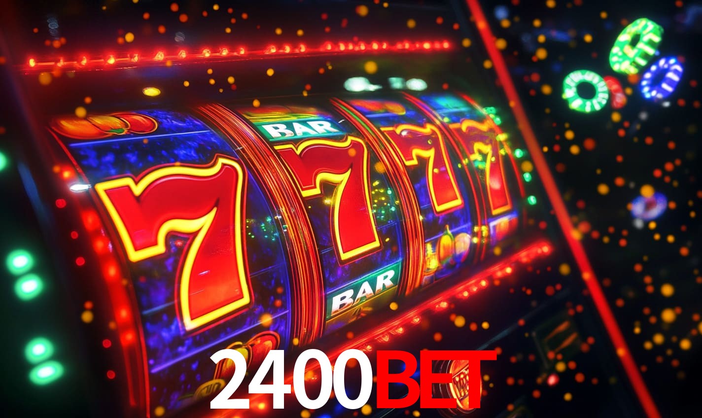 2400bet - Cassino Sem Limites - 2400bet.com